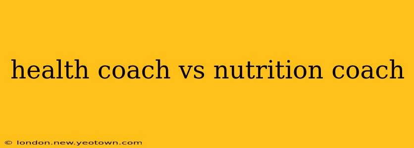 health coach vs nutrition coach