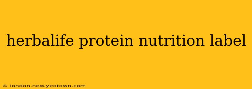 herbalife protein nutrition label