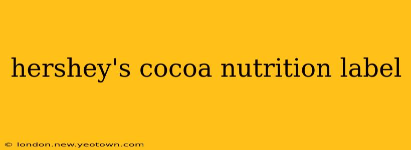 hershey's cocoa nutrition label