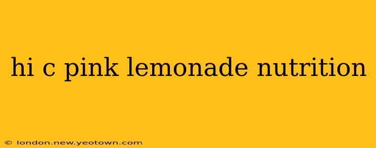 hi c pink lemonade nutrition