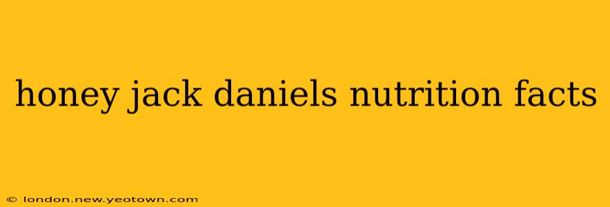 honey jack daniels nutrition facts