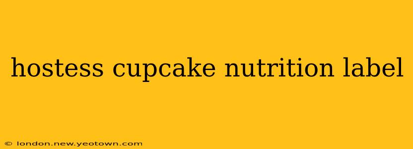 hostess cupcake nutrition label