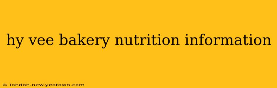 hy vee bakery nutrition information