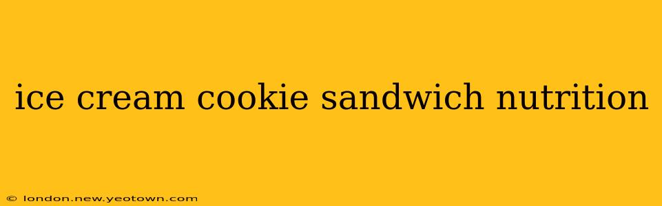 ice cream cookie sandwich nutrition