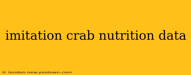 imitation crab nutrition data