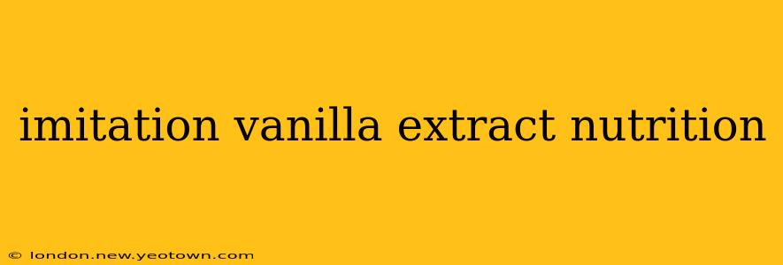 imitation vanilla extract nutrition