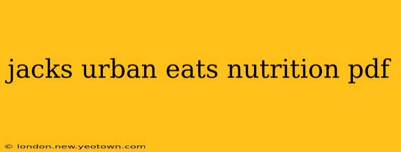 jacks urban eats nutrition pdf