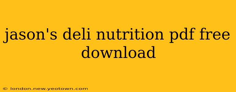 jason's deli nutrition pdf free download