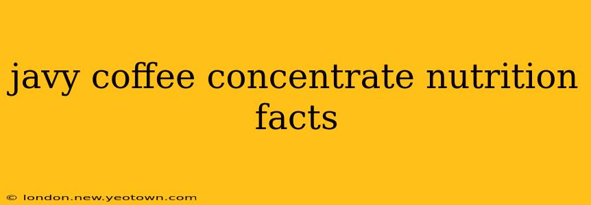 javy coffee concentrate nutrition facts