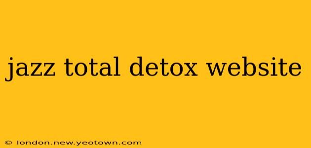 jazz total detox website