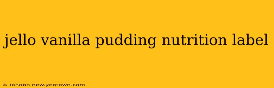 jello vanilla pudding nutrition label