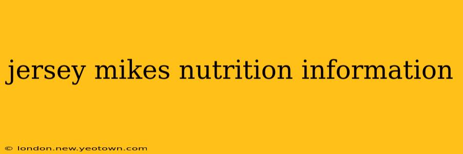 jersey mikes nutrition information