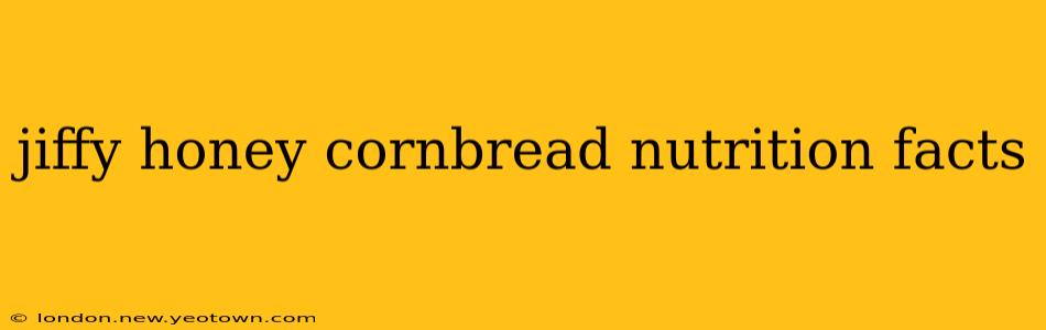 jiffy honey cornbread nutrition facts