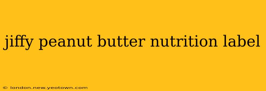 jiffy peanut butter nutrition label