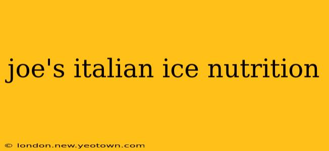joe's italian ice nutrition