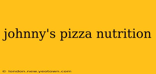 johnny's pizza nutrition