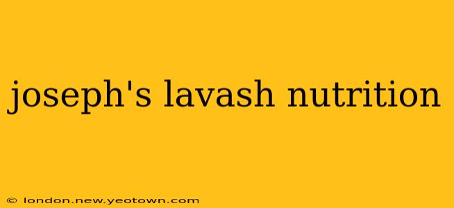 joseph's lavash nutrition