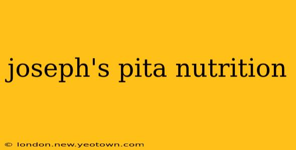 joseph's pita nutrition