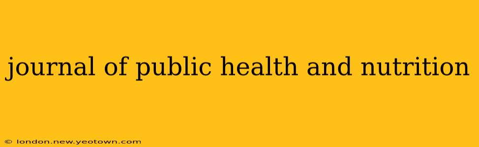 journal of public health and nutrition