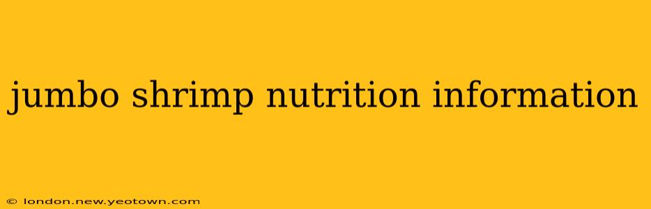 jumbo shrimp nutrition information