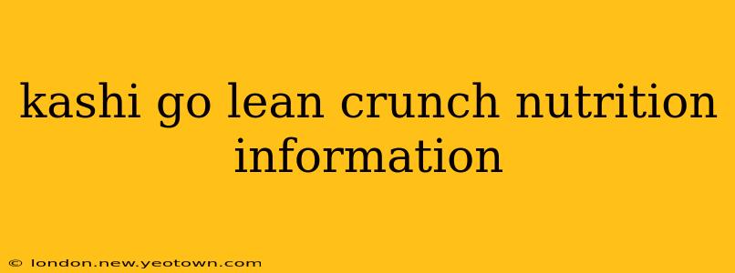 kashi go lean crunch nutrition information