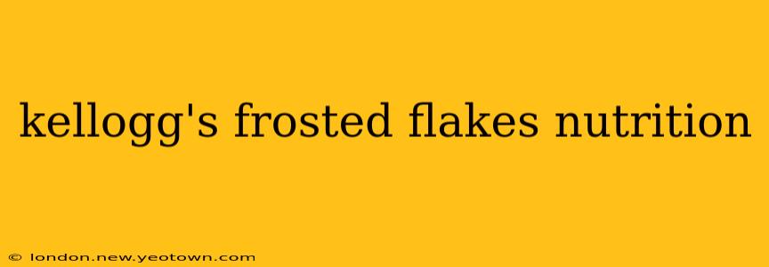 kellogg's frosted flakes nutrition