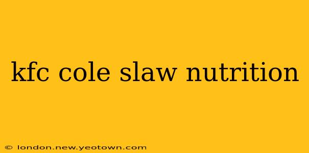 kfc cole slaw nutrition