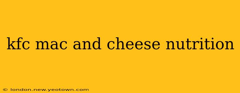 kfc mac and cheese nutrition