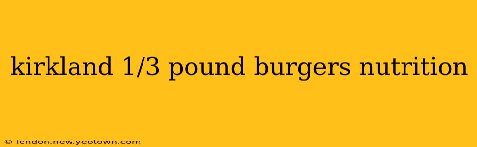 kirkland 1/3 pound burgers nutrition