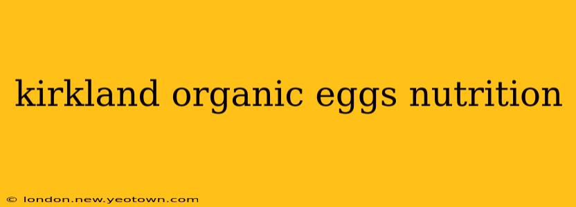 kirkland organic eggs nutrition