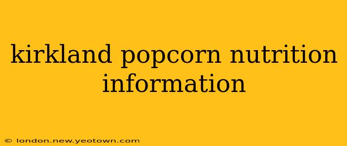 kirkland popcorn nutrition information