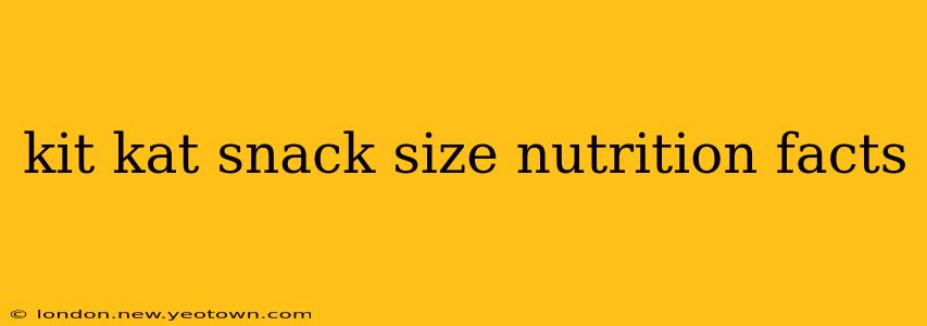 kit kat snack size nutrition facts