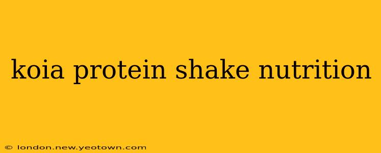 koia protein shake nutrition