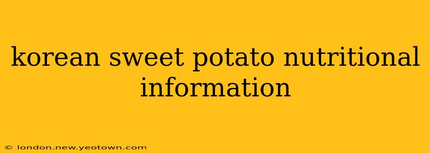 korean sweet potato nutritional information