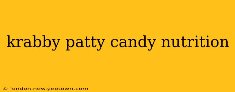 krabby patty candy nutrition