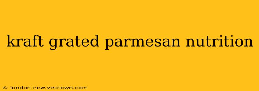 kraft grated parmesan nutrition