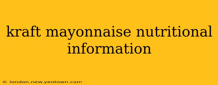 kraft mayonnaise nutritional information