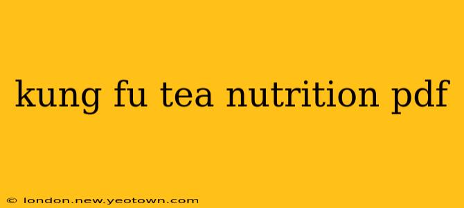 kung fu tea nutrition pdf