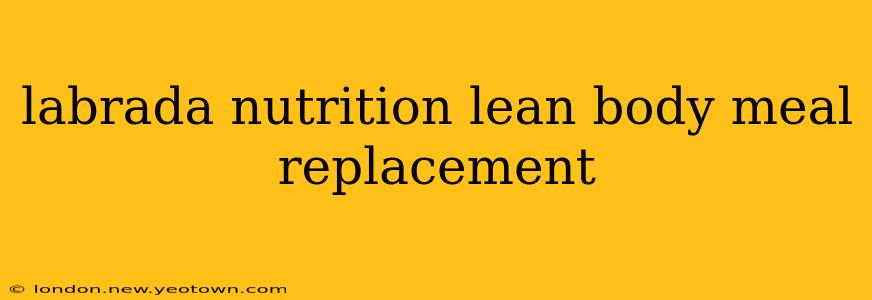labrada nutrition lean body meal replacement