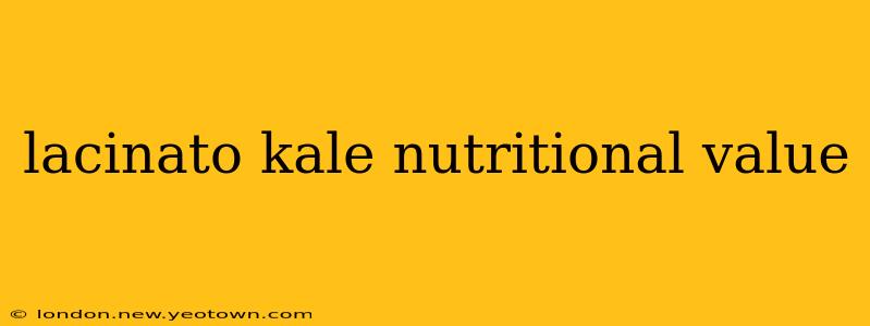 lacinato kale nutritional value