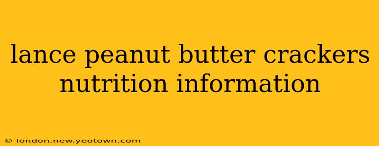 lance peanut butter crackers nutrition information