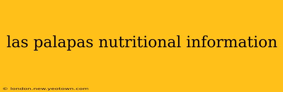 las palapas nutritional information