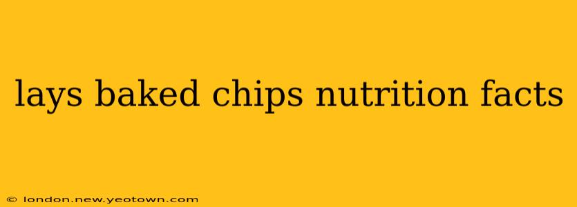lays baked chips nutrition facts