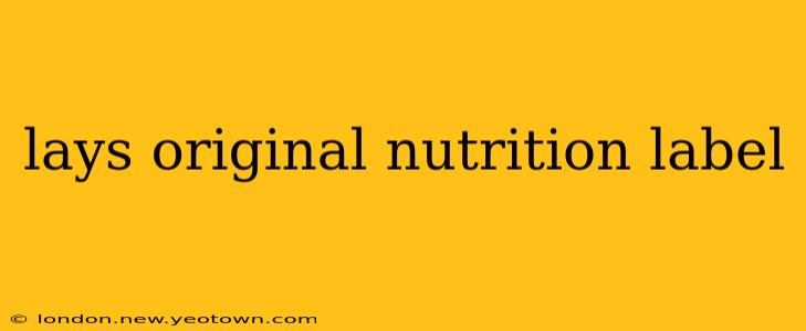 lays original nutrition label