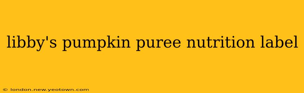 libby's pumpkin puree nutrition label