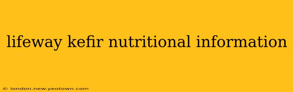 lifeway kefir nutritional information
