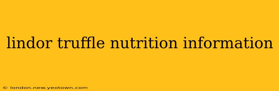 lindor truffle nutrition information