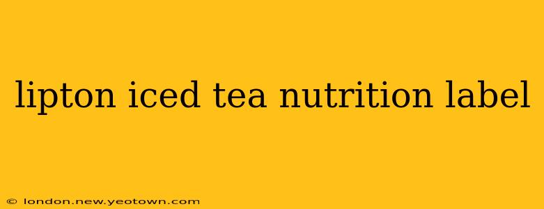lipton iced tea nutrition label