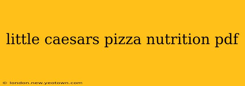 little caesars pizza nutrition pdf