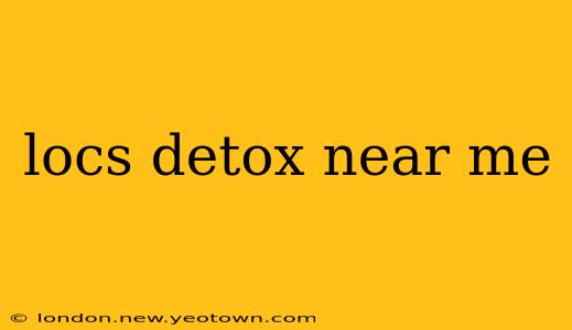 locs detox near me
